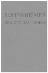 Der Ort des Bogens, Arbeiten auf Papier