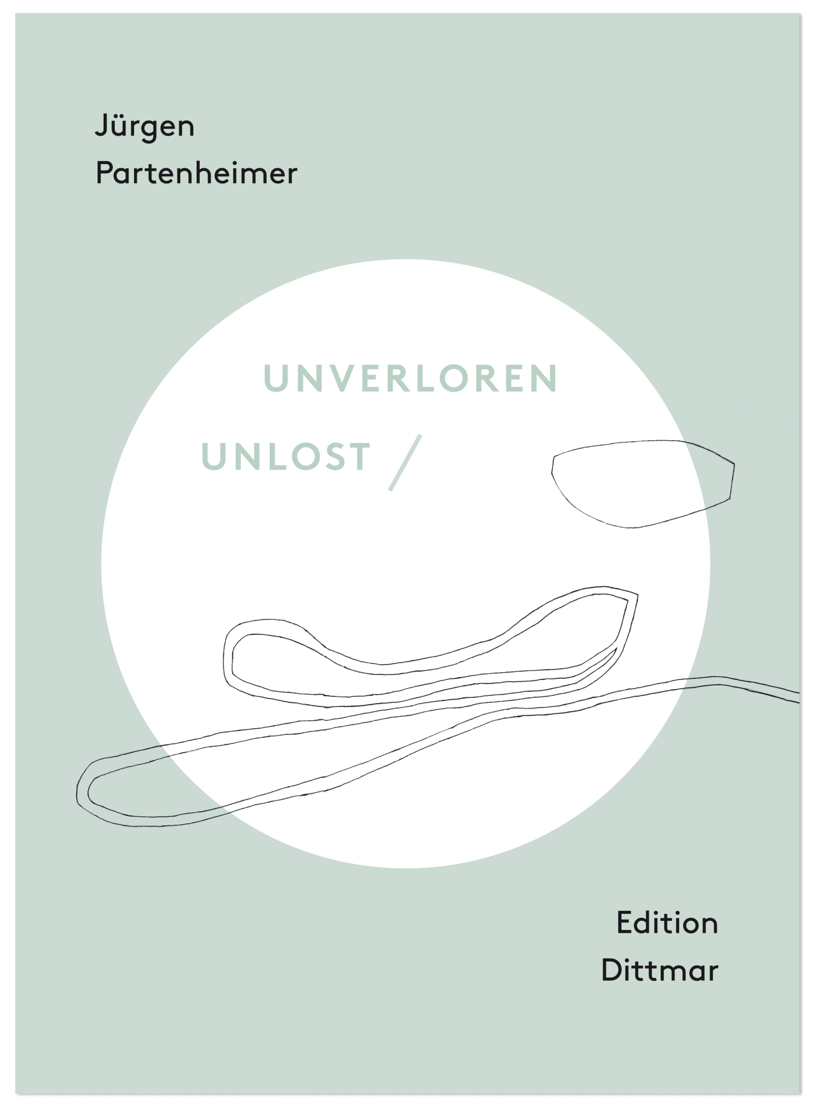 Unverloren / Unlost